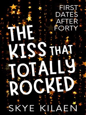 cover image of The Kiss That Totally Rocked